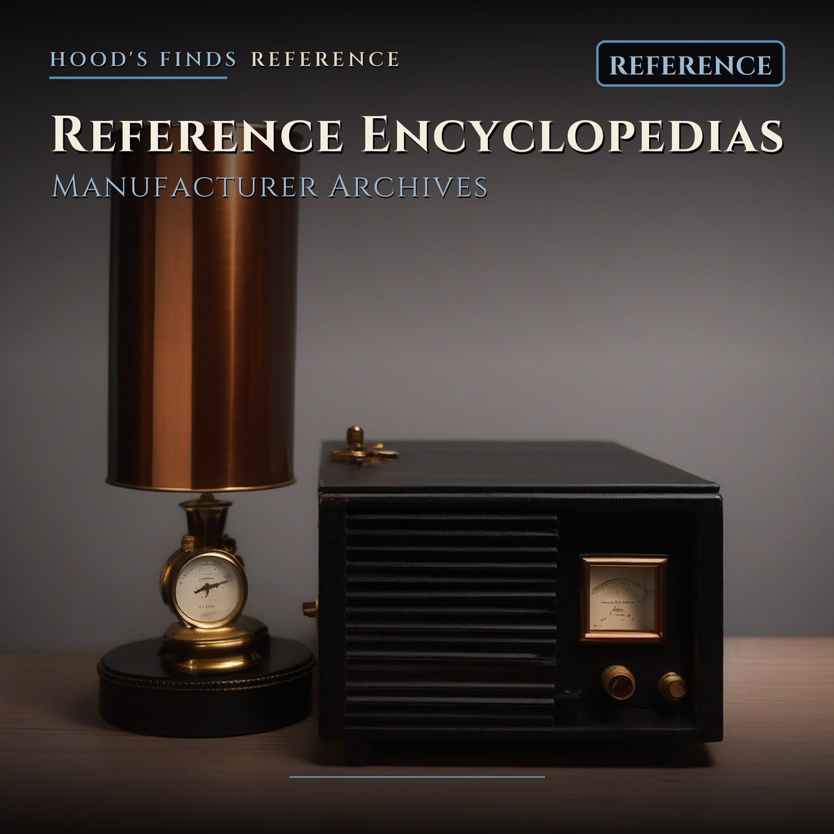 Reference Encyclopedias - Hood's Finds