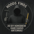 20 Homebrew Ham Antenna Builds — Hood's Finds