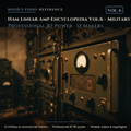 Ham Linear Amp Encyclopedia Vol.6 - Military & Commercial — Hood's Finds