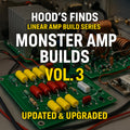 Linear Amp Builds Vol 3 — Hood's Finds