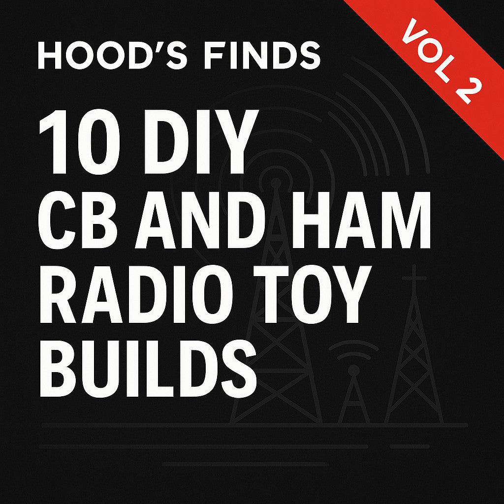 Toy Electronics Builds Vol 2 — Hood's Finds